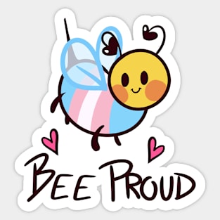 Bee Proud! (Trans) Sticker